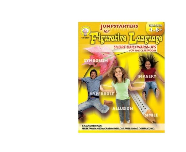 Jumpstarters for Figurative Language Resource Book Grade 4-8 Paperback